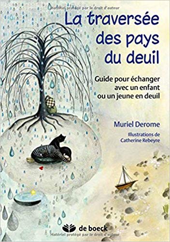 La traversée des pays du deuil