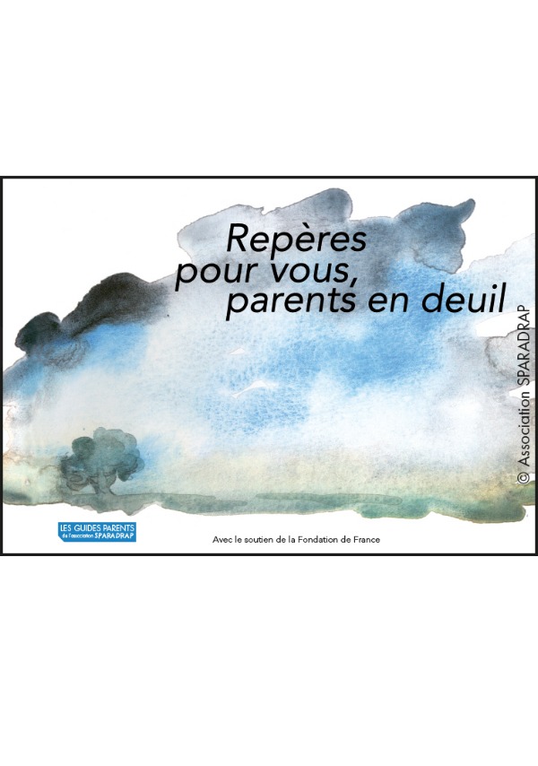 Repères pour vous, parents en deuil